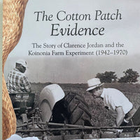 The Cotton Patch Evidence