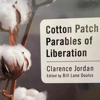 Cotton Patch Parables of Liberation