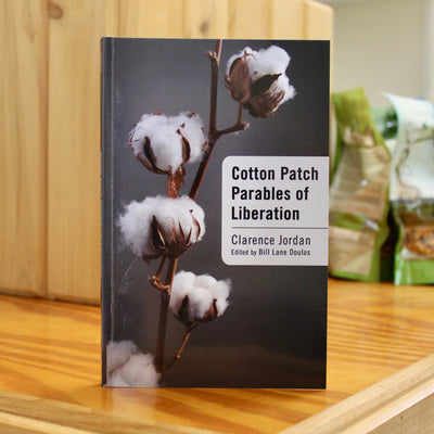Cotton Patch Parables of Liberation