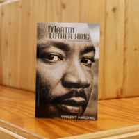 Martin Luther King: An Inconvenient Hero