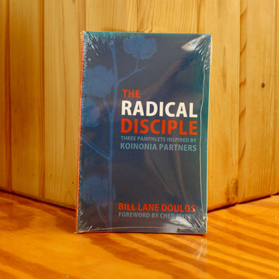 The Radical Disciple